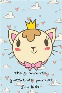 The 4 Minute Gratitude Journal for Kids