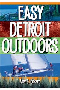 Easy Detroit Outdoors