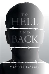 To Hell and Back