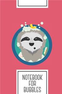 Notebook for Bubbles