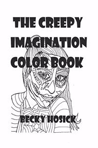 Creepy Imagination Color Book