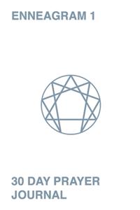 30 Day Prayer Journal For Enneagram 1