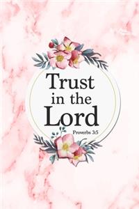 Trust The Lord - Proverbs 3
