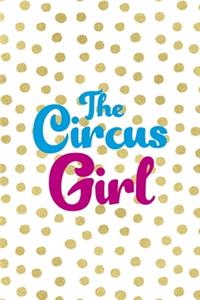 The Circus Girl