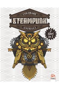 Colorare Steampunk animali - 2 libri in 1
