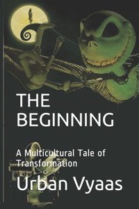 The Beginning