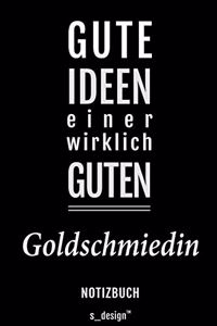 Notizbuch für Goldschmiede / Goldschmied / Goldschmiedin