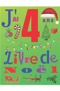 J'ai 4 ans Livre de Noël