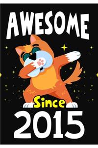 Awesome Since 2015