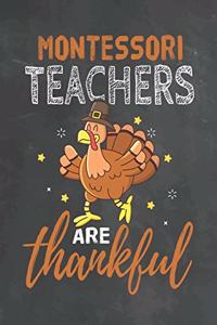 Montessori Teachers Are Thankful