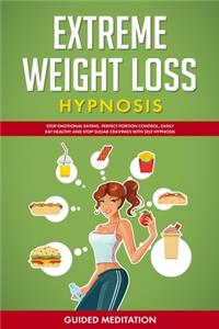 Extreme Weight Loss Hypnosis