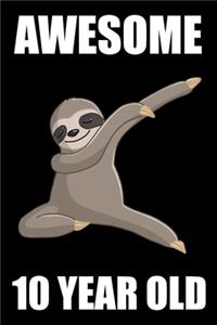 Awesome 10 Year Old Dabbing Sloth
