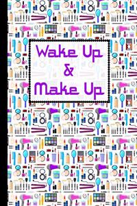 Wake Up & Make Up