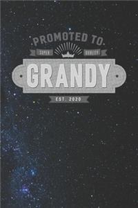 Promoted To Super Quality Grandy Est. 2020