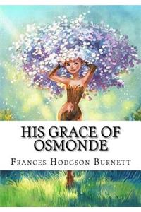 His Grace of Osmonde