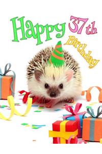 Happy 37th Birthday