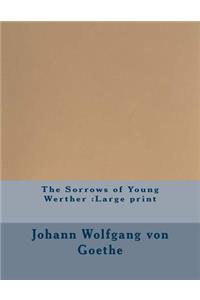 The Sorrows of Young Werther