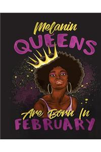 Melanin Queens Are Born in February
