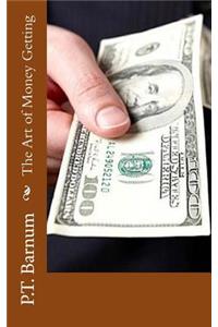 The Art of Money Getting