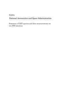 Summary of Let Spectra and Dose Measurements on Ten Sts Missions