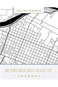 San Pedro Garza Garcia (Mexico) Trip Journal