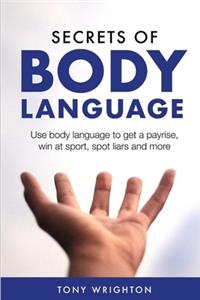 Secrets of Body Language