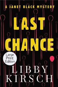 Last Chance - Large Print Edition