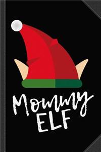 Mommy Elf Christmas Journal Notebook