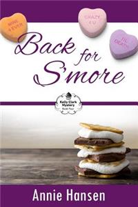 Back for S'more