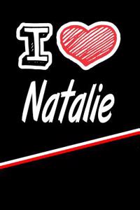 I Love Natalie: Isometric Dot Paper Drawling Paper Notebook Journal Featuring 120 Pages 6x9