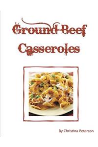 Ground Beef Casseroles