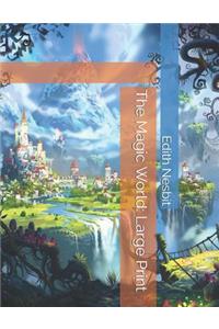The Magic World