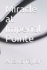 Miracle at Imperial Pointe