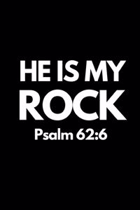 He Is My Rock Psalm 62