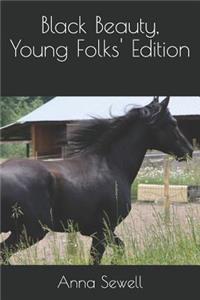 Black Beauty, Young Folks' Edition