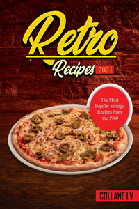 Retro Recipes 2021
