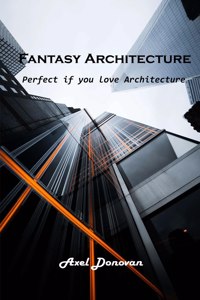 Fantasy Architecture