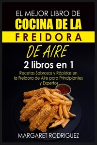 Mejor Libro de Cocina de la Freidora de Aire