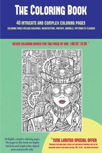 The Coloring Book (40 Complex and Intricate Coloring Pages)