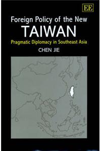 Foreign Policy of the New Taiwan