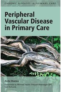 Peripheral Vascular Disease in Primary Care
