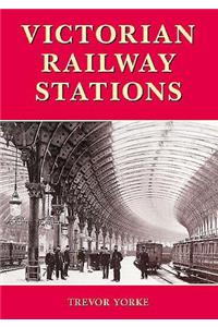 Victorian Railway Stations