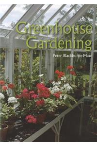 Greenhouse Gardening