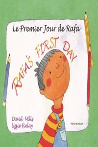 Rafa's First Day English/French