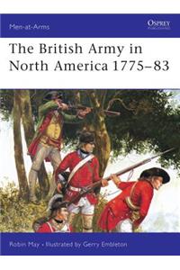 British Army in North America 1775-83