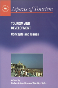 Tourism & Development: Concepts & Issues Concepts and Issues