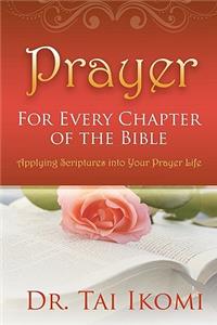 Prayer for Every Chapter of the Bible