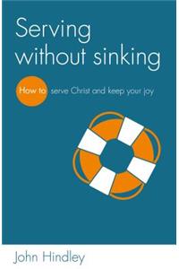 Serving without sinking