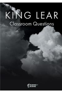 King Lear Classroom Questions