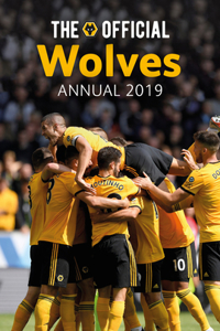 The Official Wolverhampton Wanderers Annual 2020